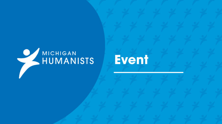 Michigan Humanists Event