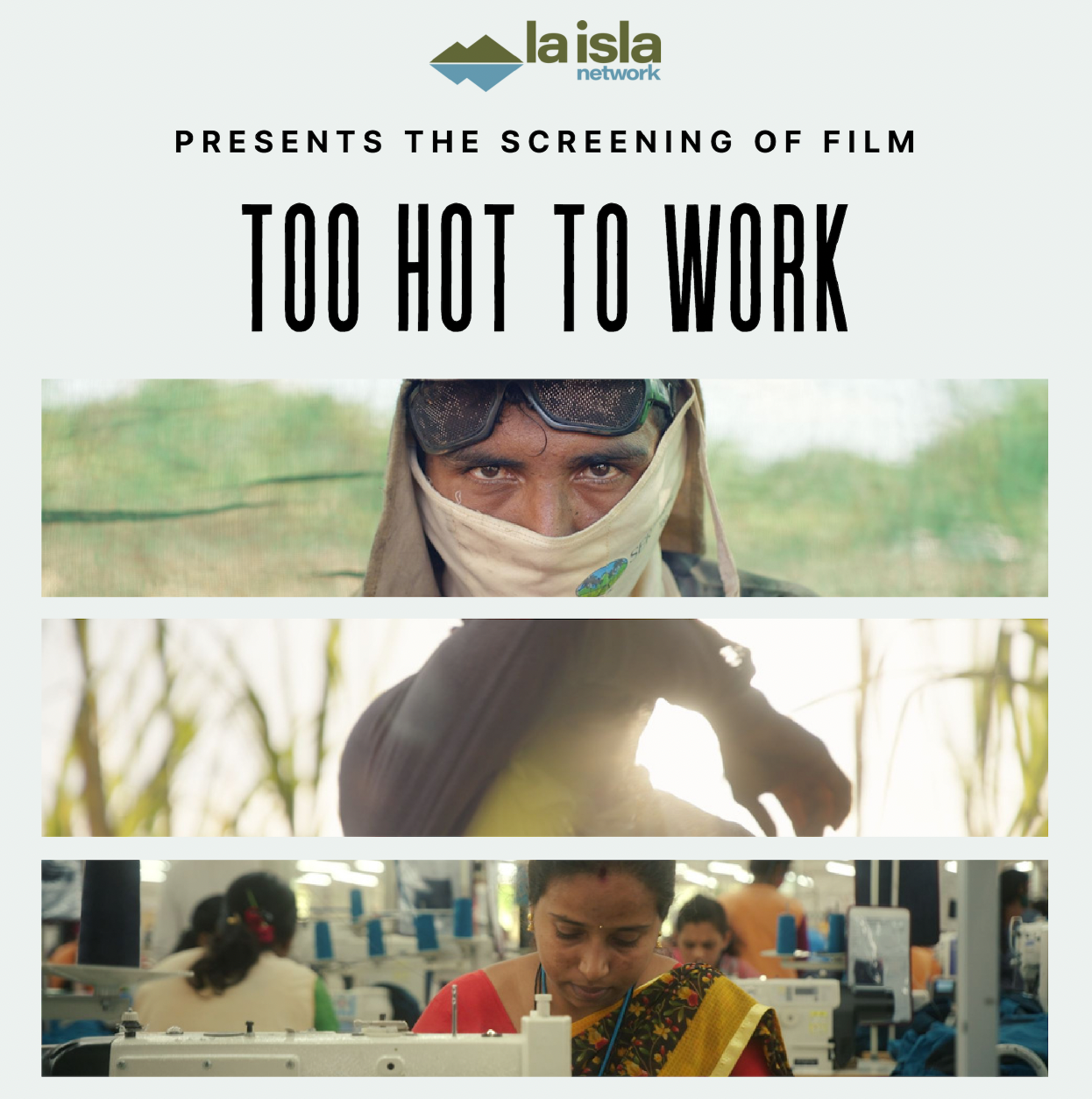 Too Hot To Work Documentary